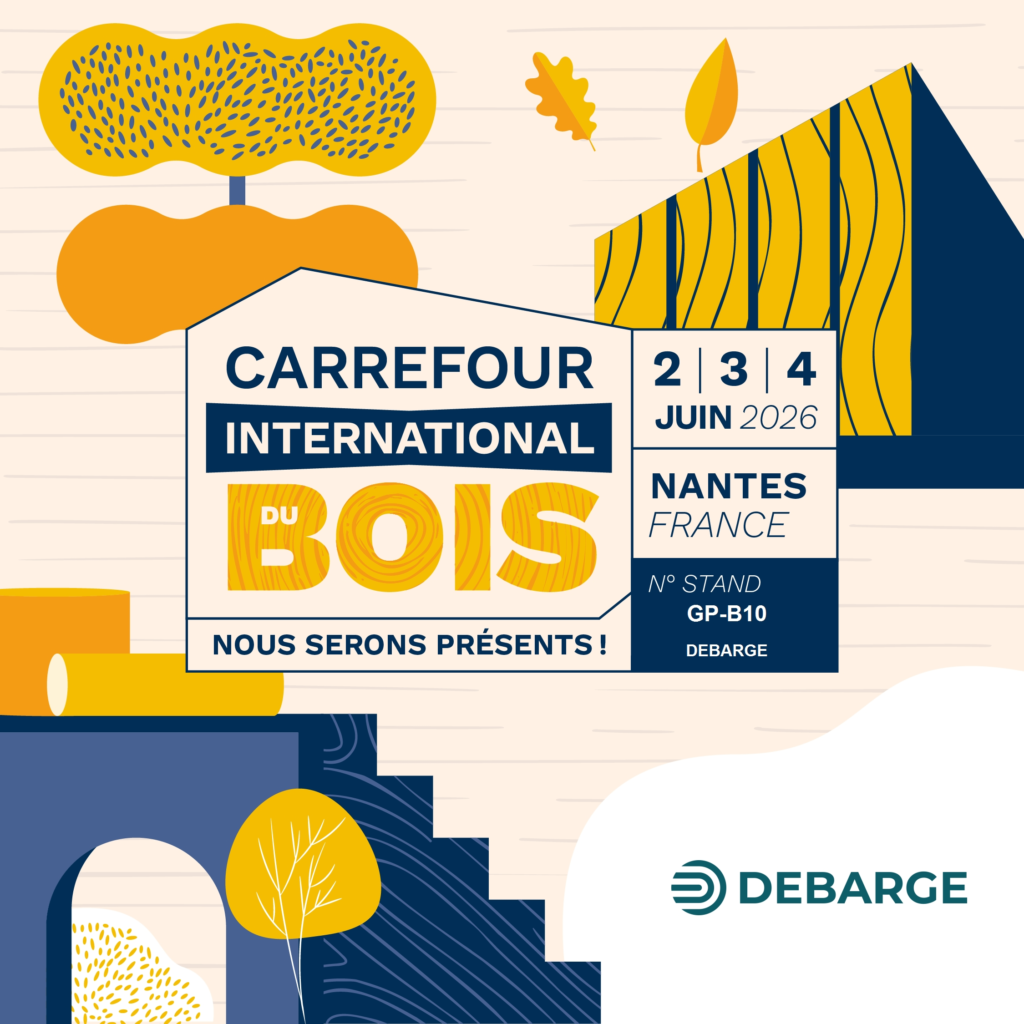 Debarge sera présent au Carrefour International du Bois 2026 !